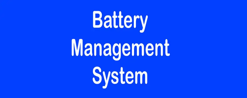 电池管理系统(BMS)